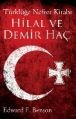 Hilal Ve Demir Haç Türklüğe Nefret Kitabı, Edward F. Benson