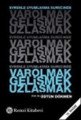 Evrenle Uyumlaşma Sürecinde Varolmak, Gelişmek, Uzlaşmak, Üstün Dökmen, Remzi Kitabevi