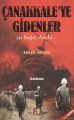Çanakkaleye Gidenler, İsmail Bilgin