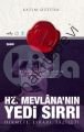 Hz. Mevlana'nın Yedi Sırrı, Kazım Öztürk
