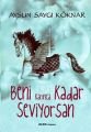 Beni Karınca Kadar Seviyorsan, Aysun Saygı Köknar