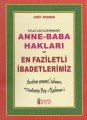 Evlatlar Üzerindeki Anne Baba Hakları ve En Faziletli İbadetlerimiz Dua 153