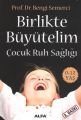 Birlikte Büyütelim , Alfa Yayınları
