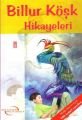 BİLLUR KÖŞK HİKAYELERİ GENÇLİK KLASİKLERİ