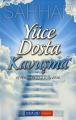 Yüce Dosta Kavuşma, Abdülhamid Cude Es-Sahhar