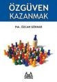 Özgüven Kazanmak, Özcan Göknar, Arkadaş