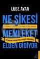 Ne Şikesi Memleket Elden Gidiyor, Lube Ayar