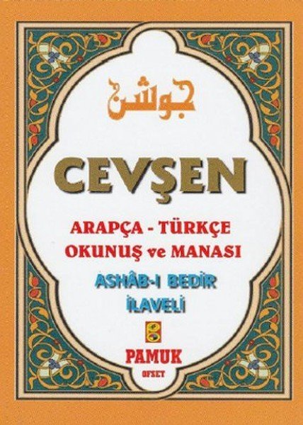 Cevşen Arapça Türkçe Okunuş ve Manası Dua 201 Cep Boy