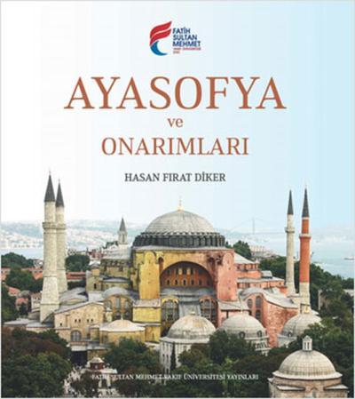 Ayasofya ve Onarımları