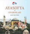 Ayasofya ve Onarımları