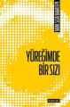 Yüreğimde Bir Sızı, Tarık Sezai Karatepe