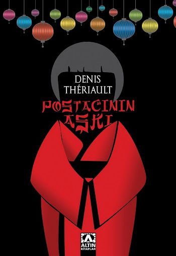 Postacının Aşkı, Denis Theriault, Altın Kitaplar