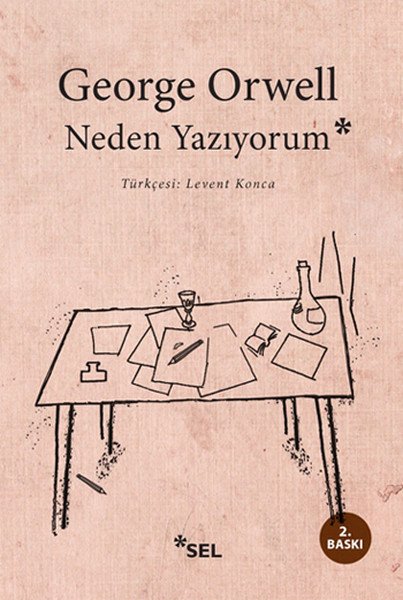 Neden Yazıyorum, George Orwell