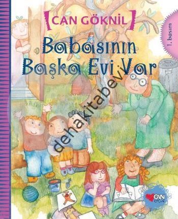 BABASININ BAŞKA EVİ VAR, Can Göknil
