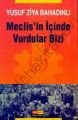 Mehmet Akif ve Cemiyetimiz - Faruk Kadri Timurtaş