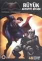Batman v Superman - Büyük Aktivite Kitabı, Artemis Yayınları