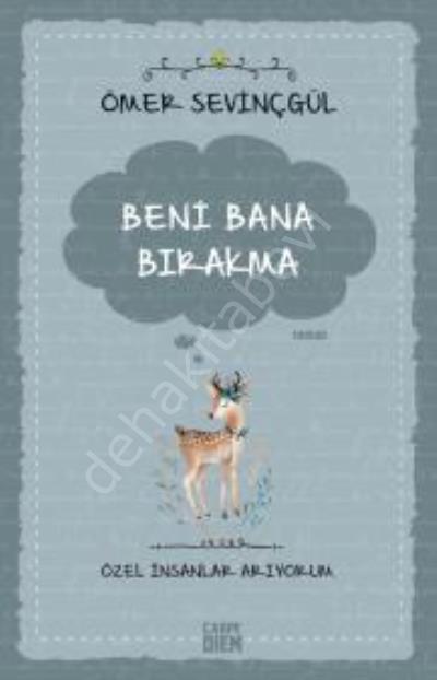 Beni Bana Bırakma - Özel İnsanlar Arıyorum