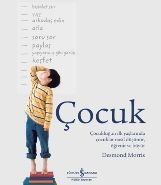 Çocuk, Desmond Morris