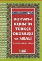 Kur'an ı Kerimin Türkçe Okunuşu ve Meali Rahle Boy Kuran 203
