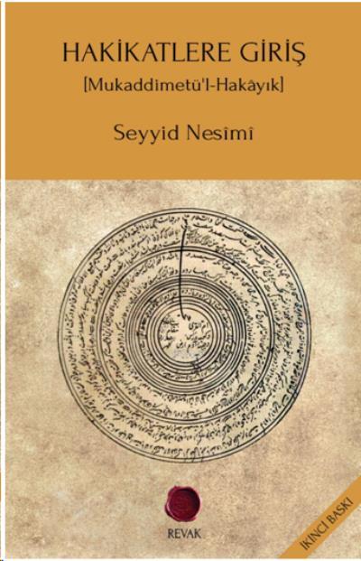 Hakikatlere Giriş, Seyyid Nesîmî