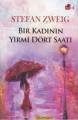 Bir Kadının Yirmi Dört Saati, Stefan Zweig
