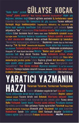 Yaratıcı Yazmanın Hazzı, Gülayşe Koçak