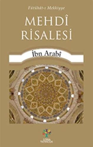 Mehdi Risalesi, Muhyiddin İbn Arabi