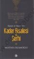 Hasan El Basrinin Kader Risalesi ve Şerhi (Ciltli)