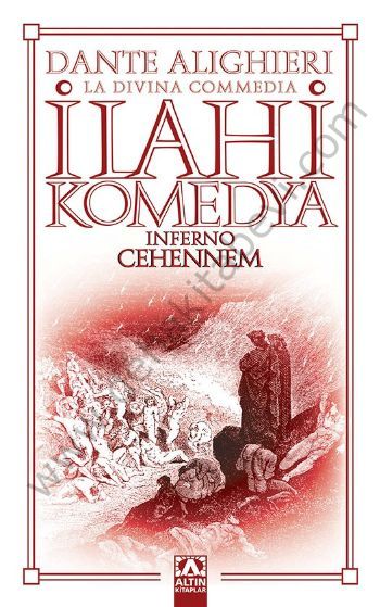 İlahi Komedya - Cehennem - Dante Alighieri