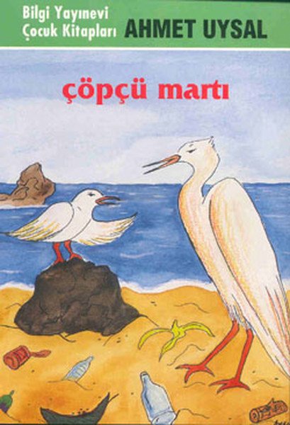 Çöpçü Martı, Ahmet Uysal