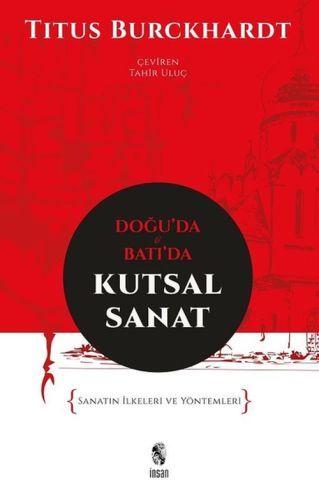 Doğuda ve Batıda Kutsal Sanat, Titus Buckhardt