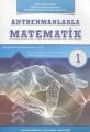 Antrenmanlarla Matematik 1 - Kolektif