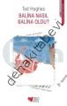 BALİNA NASIL BALİNA OLDU, Ted Hughes