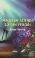Denizler Altında 20 Bin Fersah Jules Verne