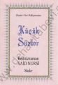 Küçük Sözler (Büyük Boy)