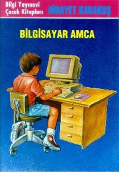 Bilgisayar Amca, Hidayet Karakuş