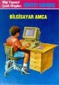 Bilgisayar Amca, Hidayet Karakuş