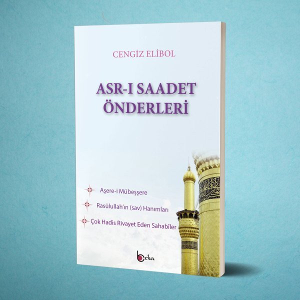 Asr-ı Saadet Önderleri, Cengiz Elibol, Beka Yayınları