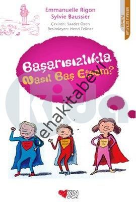 BAŞARISIZLIKLA NASIL BAŞ ETSEM, Emmanuelle Rigon