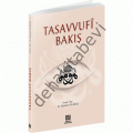 Tasavvufi Bakış, Hasan Kamil Yılmaz