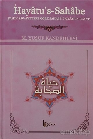 Hayatus Sahabe (Tek Cilt), Yusuf Kandehlevi, Beka Yayınları