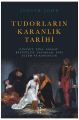 Tudorların Karanlık Tarihi, Judith John