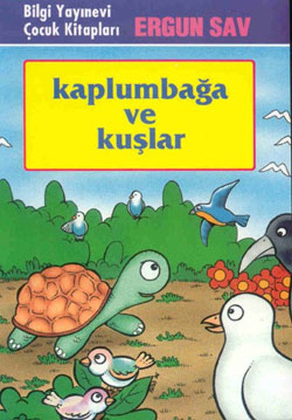 Kaplumbağa ve Kuşlar, Ergun Sav
