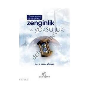 Dünya-Ahiret Dengesinde, Zenginilik ve Yoksulluk