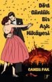 Dört Günlük Bir Aşk Hikâyesi, Cansu Pak