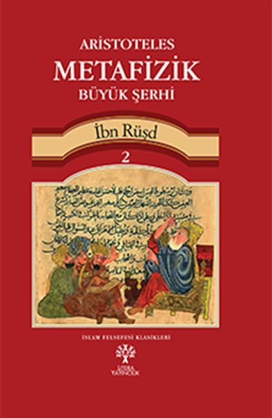 Aristoteles Metafizik Büyük Şerhi (Cilt 2) Ciltli, İbn Rüşd