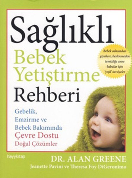 Sağlıklı Bebek Yetiştirme Rehberi, Theresa Foy DiGerenimo