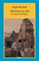 Peri Bacaları Bu Diyar Baştanbaşa 3, Yaşar Kemal