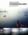 Fotoğrafçının Gözü, Michael Freeman, Remzi Kitabevi