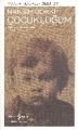 Çocukluğum, Maksim Gorki